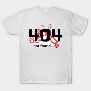 404 error tshirt T-Shirt